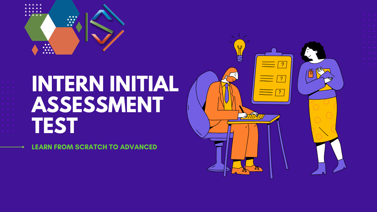 Intern Initial Assessment Test